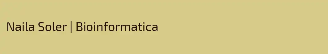 Naila Soler | Bioinformatica